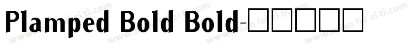 Plamped Bold Bold字体转换